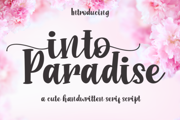 Into Paradise Font Review