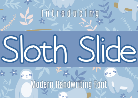 Sloth Slide Font Review